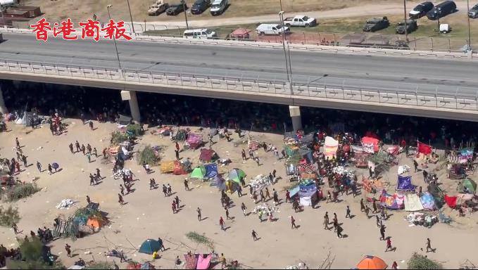 有片 | 拜登又一新挑戰 成千上萬移民聚集在德州大橋下